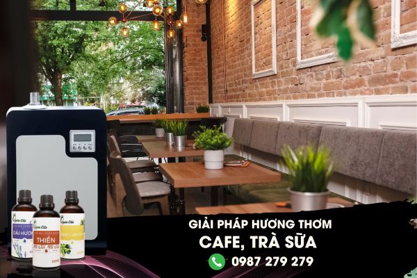 Lựa Chọn Máy Xông Tinh Dầu Cho Quán Cafe, Trà Sữa