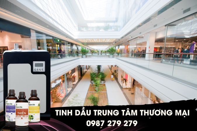 Máy Xông Tinh Dầu Cho Trung Tâm Thương Mại, Siêu Thị